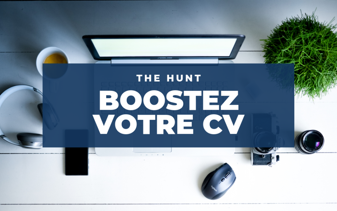 Boostez vos CV